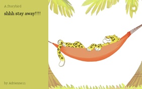 shhh stay away!!!!