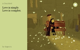 Love is simple.
Love is complex.