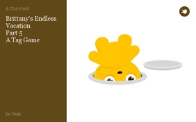 Brittany's Endless Vacation
Part 5
A Tag Game