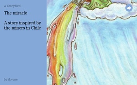 The miracle 
 
 A story inspired by the miners in Chile