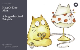 Happily Ever After...

A Serger-Inspired Fairytale