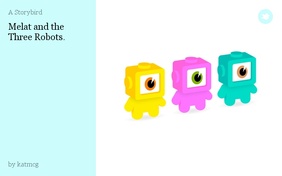 Melat and the Three Robots.
