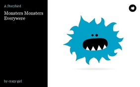 Monsters Monsters Everywere