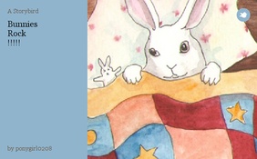 Bunnies
 Rock
 !!!!!