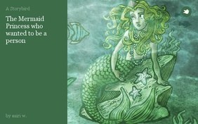 The Mermaid Princess who wanted to be a person