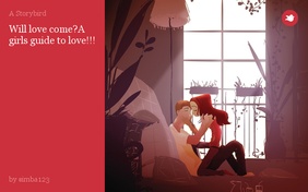 Will love come?A girls guide to love!!!