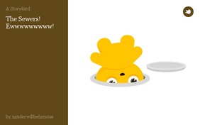 The sewers! Ewwwwwwwww!