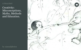 Creativity: Misconceptions, Myths, Methods and Education.