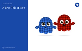 A True Tale of Woe