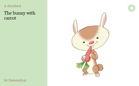 The bunny with carrot