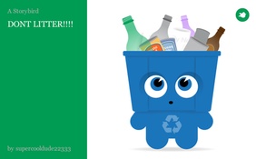 DONT LITTER!!!!
