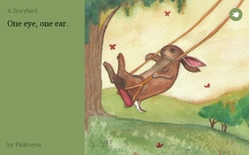 One eye, one ear.