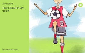 LET GIRLS PLAY, TOO!