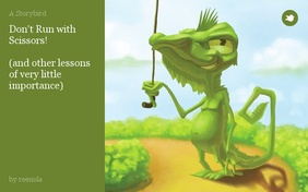 Don't Run with
Scissors!

(and other lessons of very little importance)