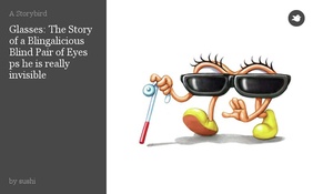 Glasses: The Story of a Blingalicious Blind Pair of Eyes ps he is really invisible