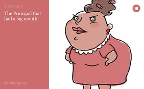 The Principal that had a big mouth