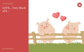LOVE... Very Much of it...