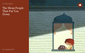 The Mean People That Put You Down.