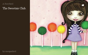 The Sweetsie Club.