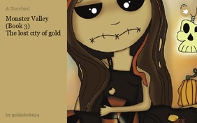 Monster Valley 
(Book 3) 
The lost city of gold