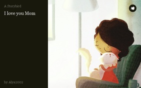 I love you Mom