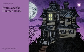 Fairies and the Haunted House