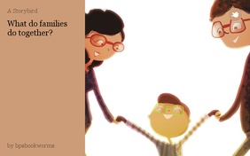 What do families do together?
