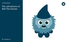 The Adventures of Bob The Gnome