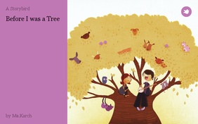 Before I was a Tree