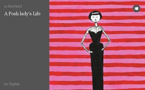 A Posh lady's Life