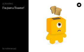 I'm just a Toaster!