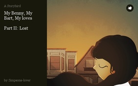 My Benny, My Bart, My loves

Part II: Lost