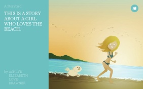 THIS IS A STORY ABOUT A GIRL WHO LOVES THE BEACH.