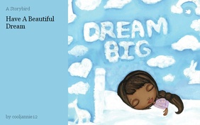 Have A Beautiful Dream
