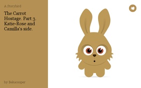 The Carrot Hostage. Part 3. Katie-Rose and Camilla's side.