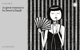 10 great reasons to be Sweet'n'Small
