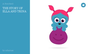 THE STORY OF ELLA AND TRINA