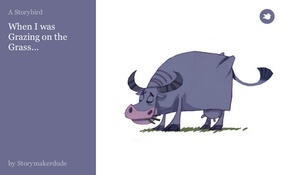 When I was Grazing on the Grass...