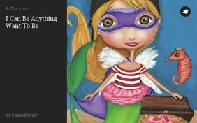 I Can Be Anything Want To Be