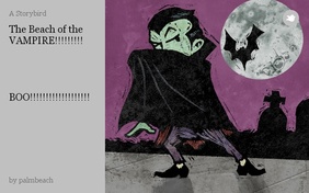The Beach of the VAMPIRE!!!!!!!!!




BOO!!!!!!!!!!!!!!!!!!!