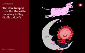 The Cow Jumped Over the Moon (the backstory to "hey diddle diddle")