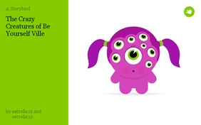The Crazy Creatures of Be Yourself Ville