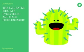 THE EVIL EATER WHO ATE EVERYTHING AND MADE PEOPLE SCARED!