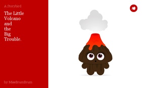 The Little 
 Volcano
 and
 the
Big
 Trouble.