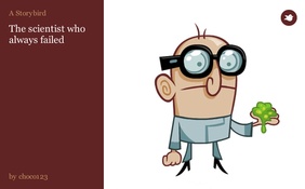 The scientist who always failed