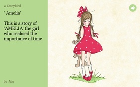 ' Amelia'

This is a story of 'AMELIA' the girl who realised the importance of time.