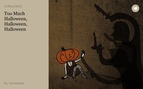 Too Much Halloween, Halloween, Halloween