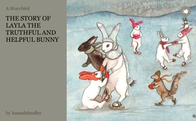 THE STORY OF LAYLA THE TRUTHFUL AND HELPFUL BUNNY