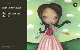 fairytale remixes-

the princess and the pie