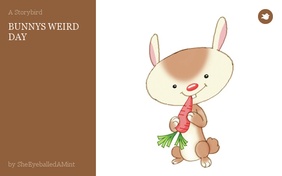 BUNNYS WEIRD DAY